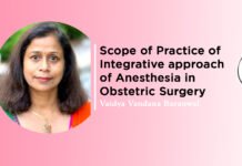 Lecture on “Scope of Practice of Integrative approach of Anesthesia in Obstetric Surgery” By- Vaidya Vandana Baranwal