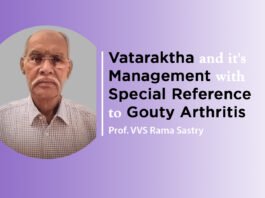 Lecture on “Vataraktha and It’s Management with Special Reference To Gouty Arthritis” By- Dr. VVS RAMA SASTRY