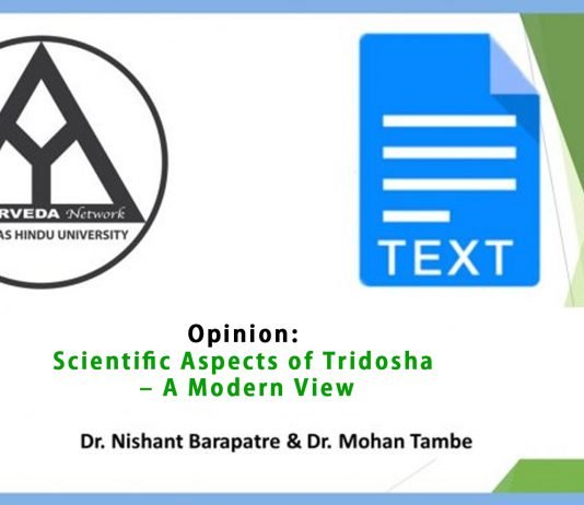 Opinion: Scientific Aspects of Tridosha – A Modern View – Dr. Nishant Barapatre and Dr. Mohan Tambe