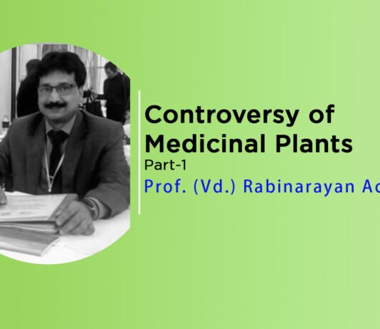 Lecture on “Controversy of Medicinal Plants” Part-1 By- Prof. (Vd.) Rabinarayan Acharya