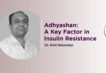 Lecture Note : ‘Adhyashan: A Key Factor in Insulin Resistance’ by Dr. Amit Nakanekar