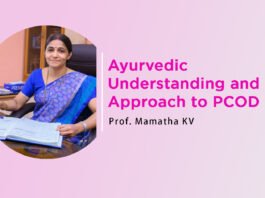Lecture on “Ayurvedic Understanding and Approach to PCOD” By- Prof. Mamatha KV