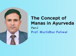 Lecture Note “The Concept of Manas in Ayurveda” (Part-2) By– Dr. Murlidhar Paliwal