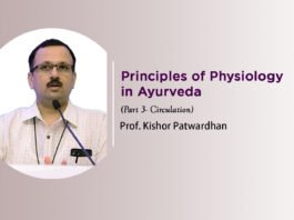 Lecture Note: “Principles of Physiology in Ayurveda (Part -3- circulation)”