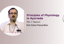 Lecture Note: “Principles of Physiology in Ayurveda” (Part -2- Digestion)