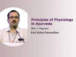 Lecture Note: “Principles of Physiology in Ayurveda” (Part -2- Digestion)
