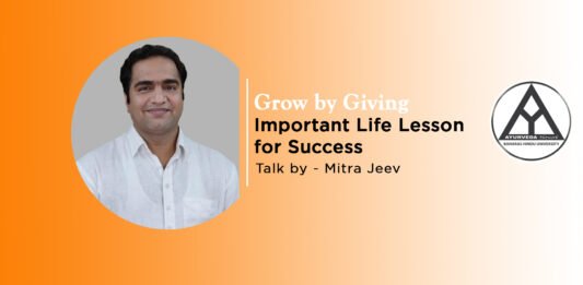 Grow by Giving | Important Life Lesson for Success | Mitra Jeev