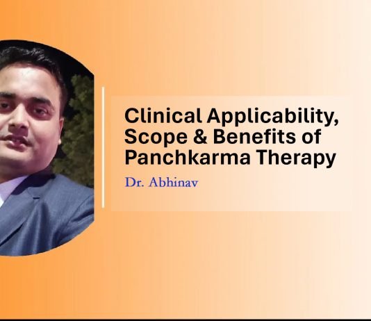 Lecture Note: “Clinical Applicability, Scope & Benefits of Panchkarma Therapy”