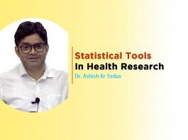 “Statistical Tools in Health Research” Talk by – Dr. Ashish Kr Yadav