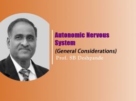 Lecture on “Autonomic Nervous System (General Considerations)” – by SB Deshpande