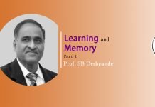 Lecture on “Learning and Memory” (Part 1) Talk by- Prof. SB Deshpande