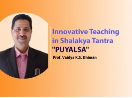 Lecture on Innovative Teaching in Shalakya Tantra “PUYALSA” By- Professor Vaidya K.S. Dhiman