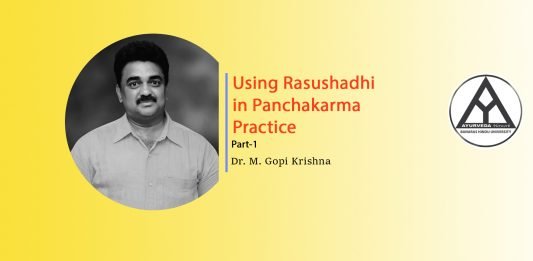 Lecture Note: “Use of Rasaushadhis in Panchakarma Practice” (Part -1)