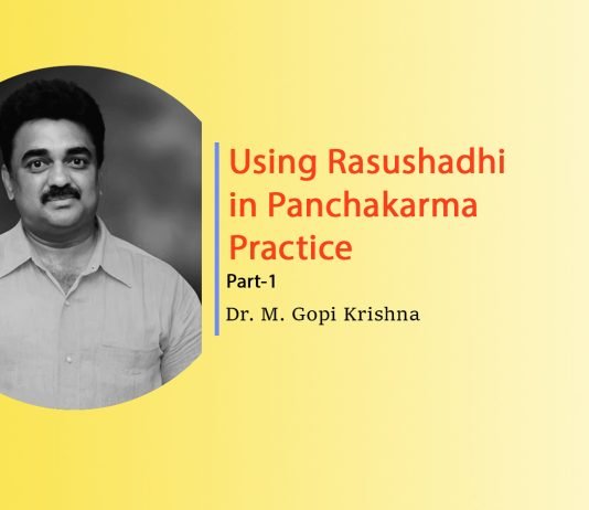 Lecture Note: “Use of Rasaushadhis in Panchakarma Practice” (Part -1)