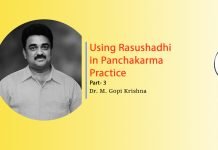 Lecture Note: “Use of Rasaushadhis in Panchakarma Practice” (Part -3)