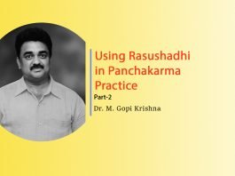 Lecture Note: “Use of Rasaushadhis in Panchakarma Practice” (Part -2)