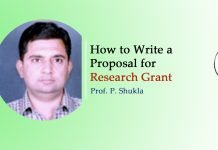 How to Write a Proposal for Research Grant ? Talk By- Prof. P. Shukla