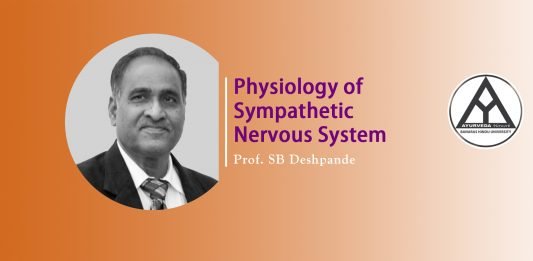 Lecture on “Physiology of Sympathetic Nervous System” By- SB Deshpande