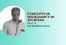 Lecture Note: “Concepts of Malignancy in Ayurveda” (Part-3) by- Prof. Muralidhar Sharma