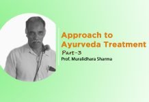 Lecture Note: “Approach to Ayurveda Treatment”(Part-3) by Prof. Muralidhara Sharma