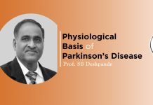 Lecture on “Physiological Basis of Parkinson’s disease” by Prof. SB Deshpande