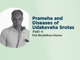 Lecture Note: ”Prameha and Diseases of Udakavaha Srotas” (Part-4) by-Prof. Muralidhar Sharma