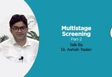 Multistage Screening (Part 2) Talk by Dr. Ashish Yadav