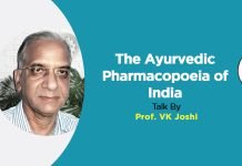 “The Ayurvedic Pharmacopoeia of India” Talk by- Prof. VK Joshi