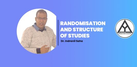 “Randomisation and Structure of Studies” Talk by Dr Indranil Saha