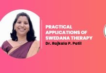 Module on “PRACTICAL APPLICATIONS OF SWEDANA THERAPY” Talk By- Dr. Rajkala P. Patil