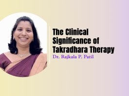 Module on “The Clinical Significance of Takradhara Therapy” Talk By- Dr. Rajkala P. Patil