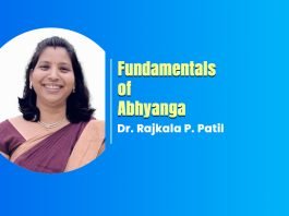 Module on “Fundamentals of Abhyanga” Talk By- Dr. Rajkala P. Patil