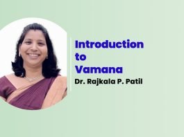 Module on “Introduction to Vamana” Talk By- Dr. Rajkala P. Patil