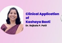 Module on “Clinical Application of Kashaya Basti” Talk By- Dr. Rajkala P. Patil