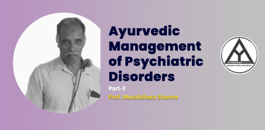 Lecture Note: Ayurvedic Management of Psychiatric Disorders (Part-3)