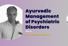 Lecture Note: Ayurvedic Management of Psychiatric Disorders (Part-5)
