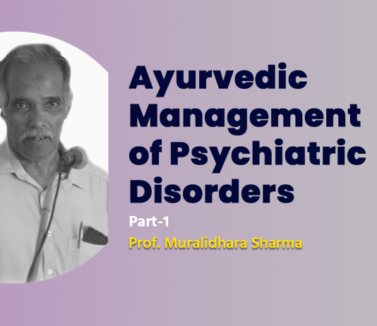 Lecture Note: Ayurvedic Management of Psychiatric Disorders (Part-1)