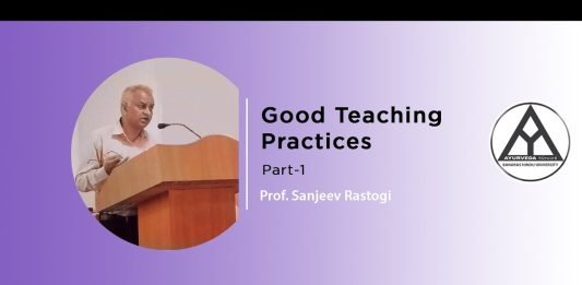 Lecture Note: “Good Teaching Practices In Ayurveda” (Part-1)