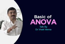 Basic of “ANOVA” Talk by – Dr. Vivek Verma